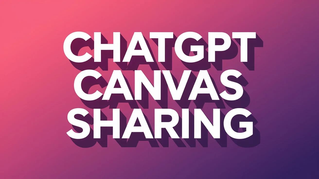 A canvas with the text "chatgpt canvas sharing". There is a gradient background from pink to purple, and the text is white with a shadow. The text is centered on the canvas.